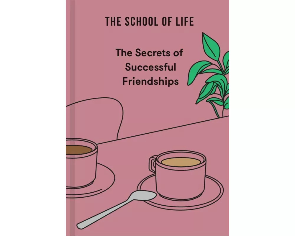 The Secrets of Successful Friendships