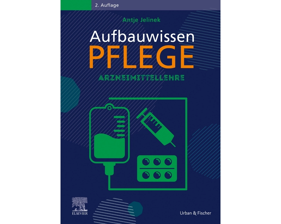 Aufbauwissen Pflege Arzneimittellehre
