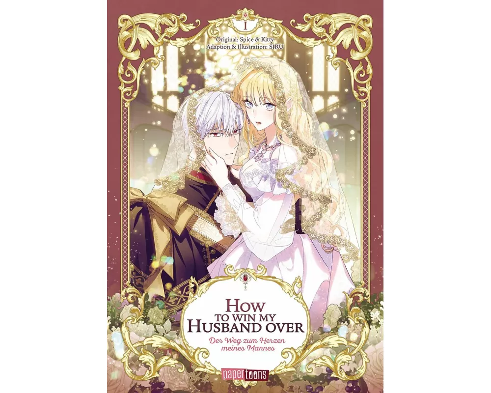 How to win my Husband over - Der Weg zum Herzen meines Mannes 01