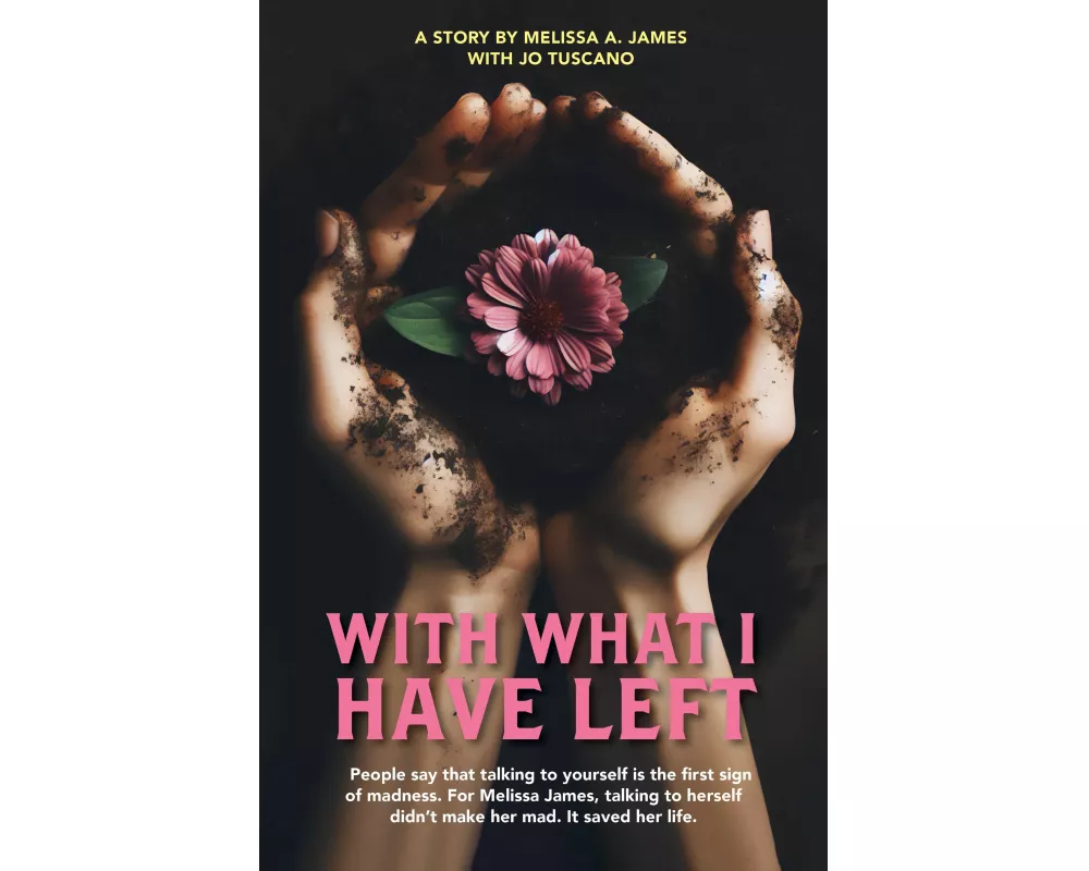 With What I Have Left