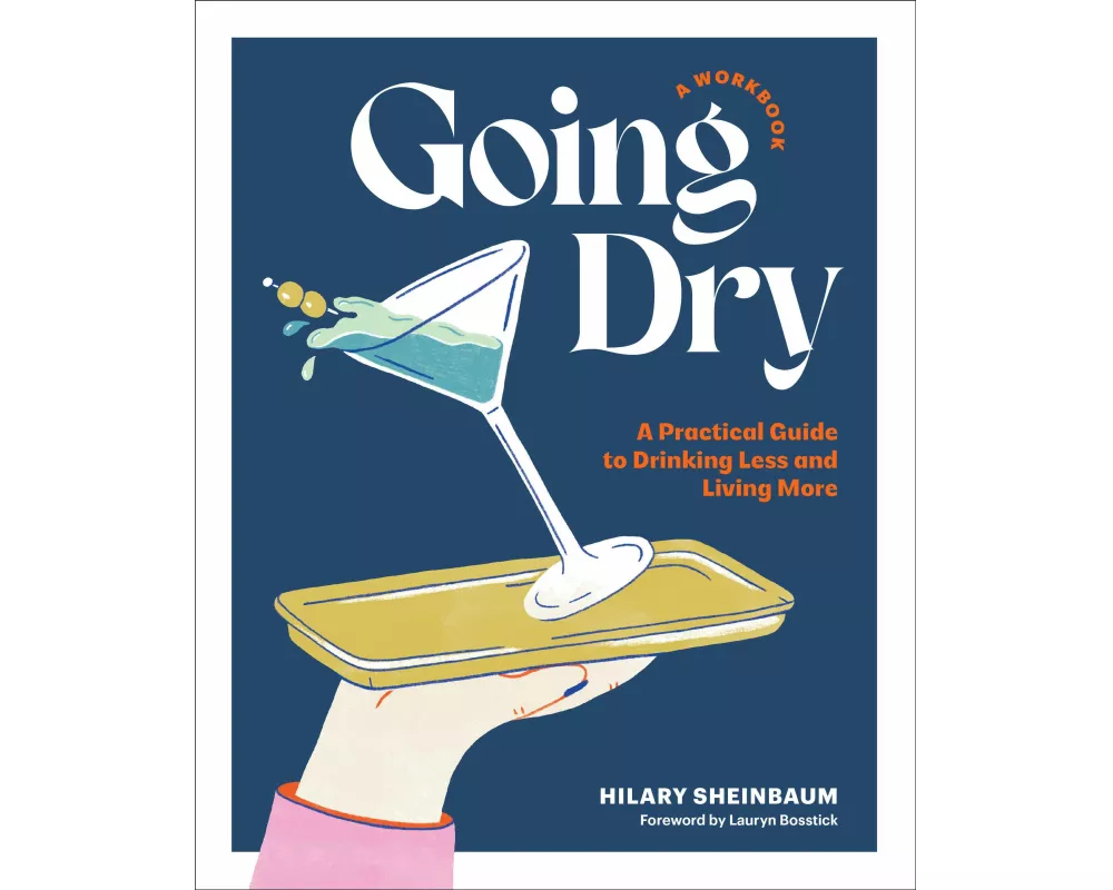Going Dry: A Workbook