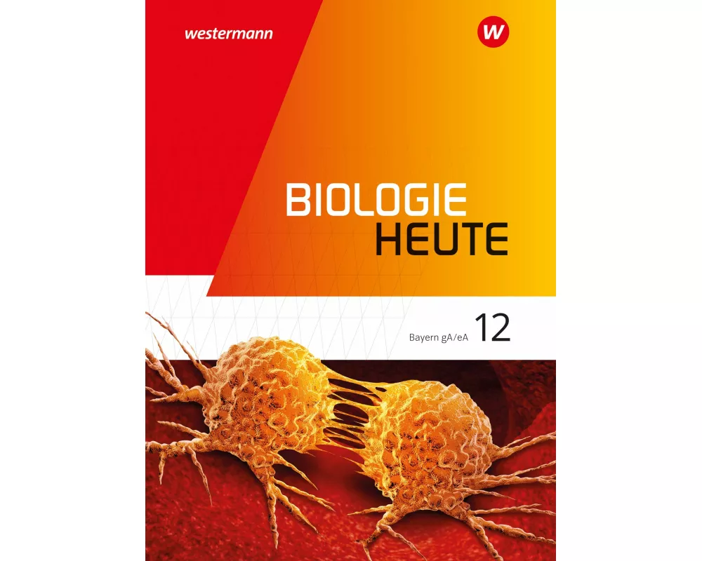 Biologie heute SII 12. Schulbuch. Ausgabe Bayern