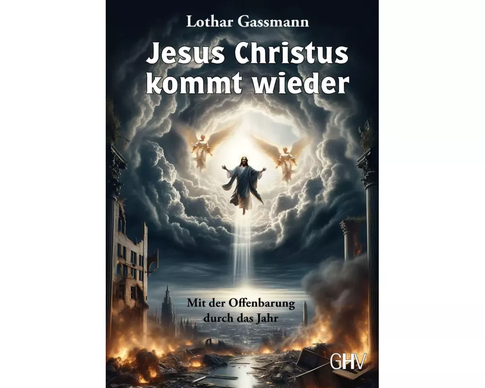 Jesus Christus kommt wieder