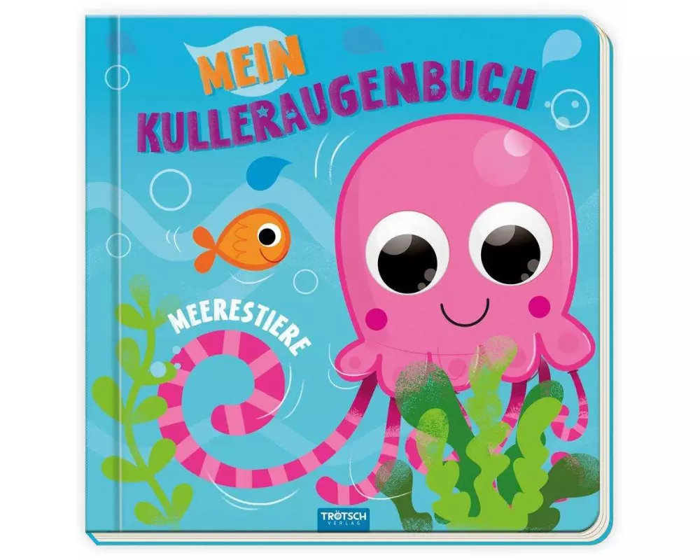 Trötsch Pappenbuch mit Kulleraugen Mein Kulleraugenbuch Meerestiere