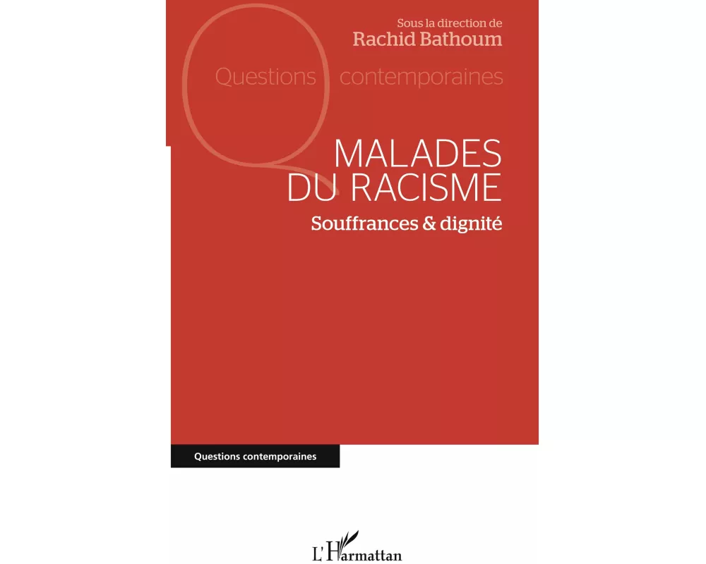 Malades du racisme