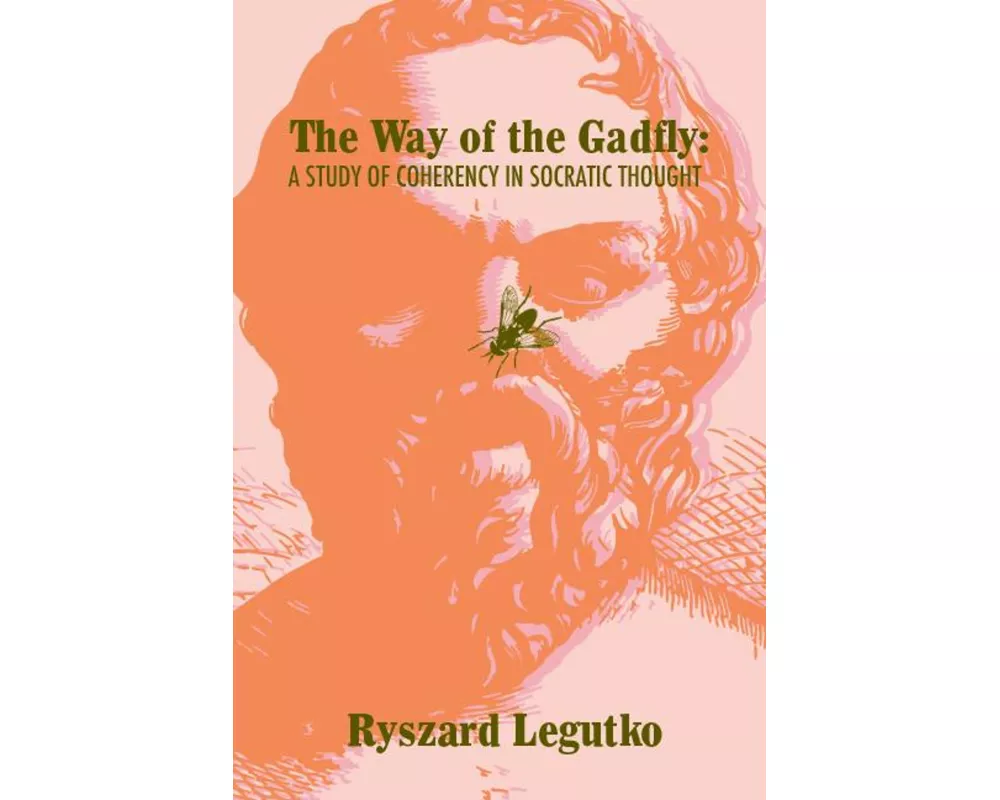 The Way of the Gadfly