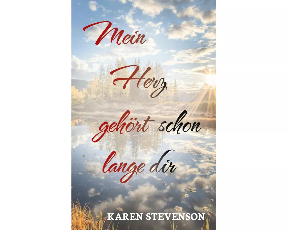 Mein Herz gehört schon lange dir