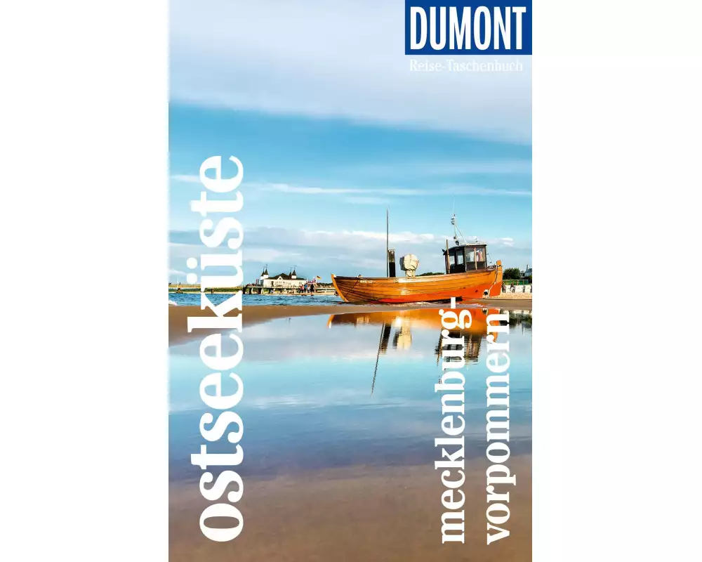 DuMont Reise-Taschenbuch Reiseführer Ostseeküste Mecklenburg-Vorpommern