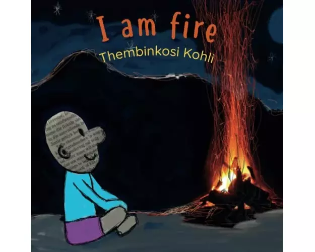 I Am Fire