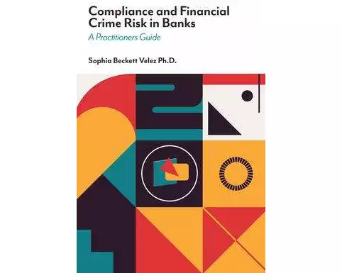 Compliance and Financial Crime Risk in Banks
