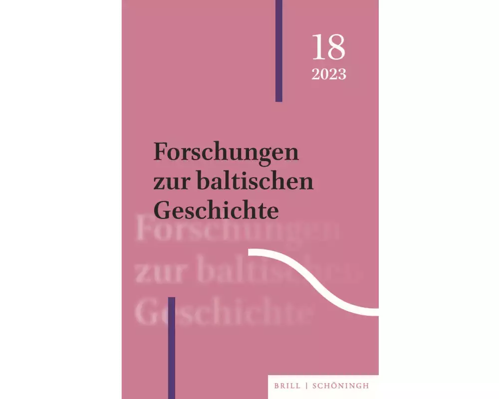 Forschungen zur baltischen Geschichte