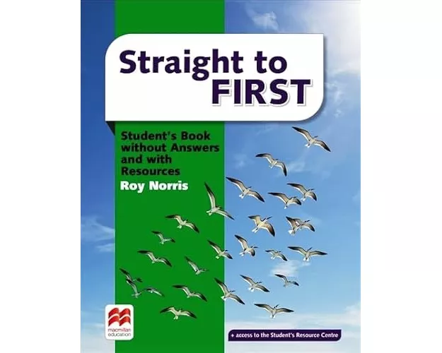 Straight to First Student's Book with Answers and with Resources