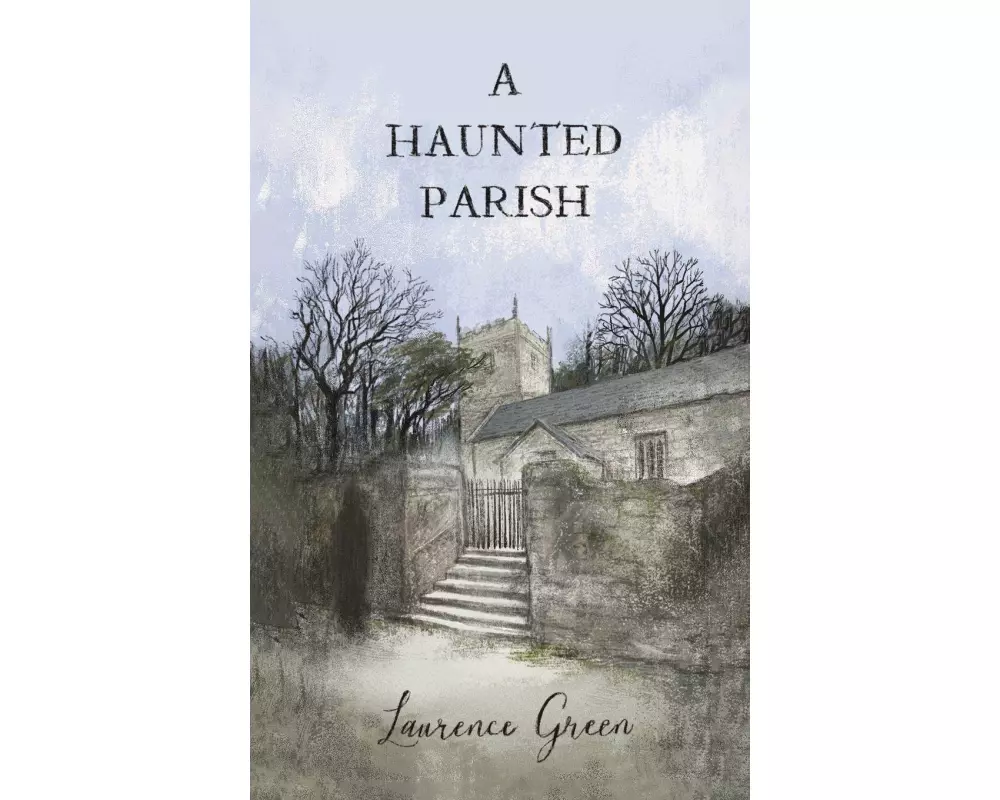 A Haunted Parish