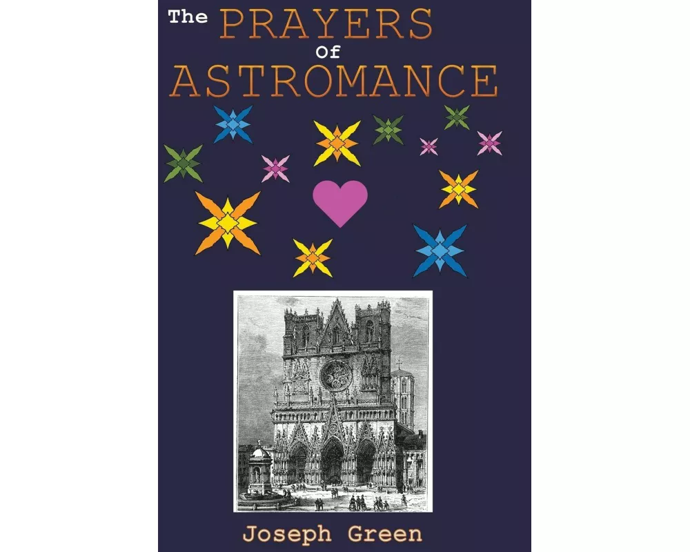 The Prayers of Astromance