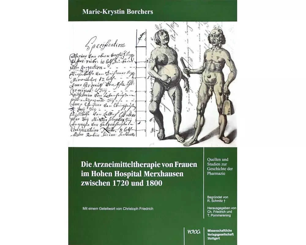 Die Arzneimitteltherapie von Frauen im Hohen Hospital Merxhausen zwischen 1720 und 1800
