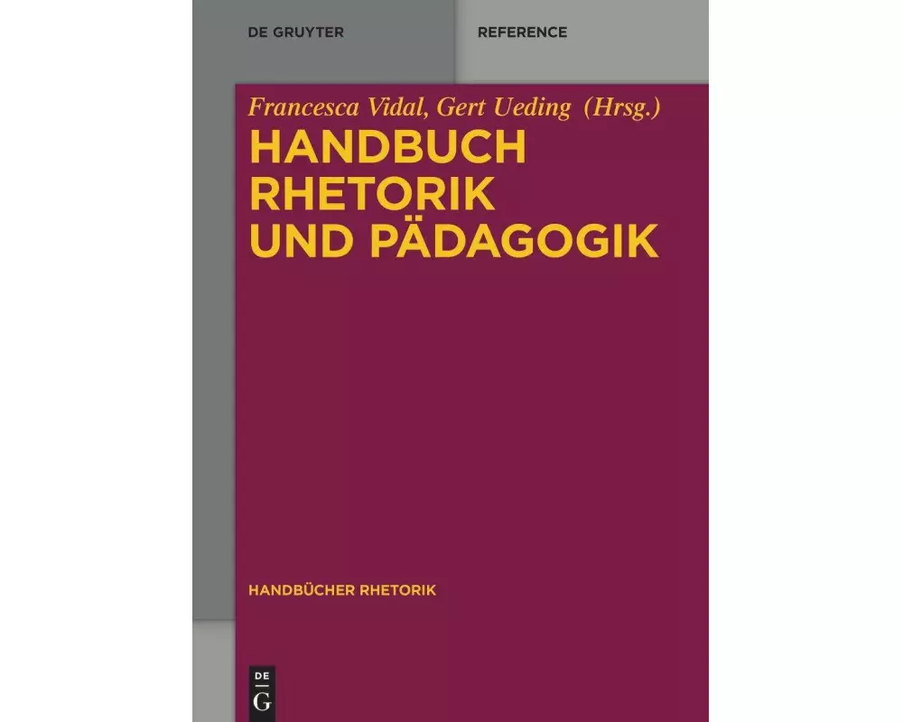 Handbuch Rhetorik und Pädagogik