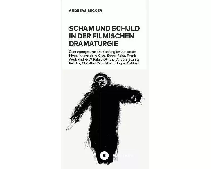 Scham und Schuld in der filmischen Dramaturgie