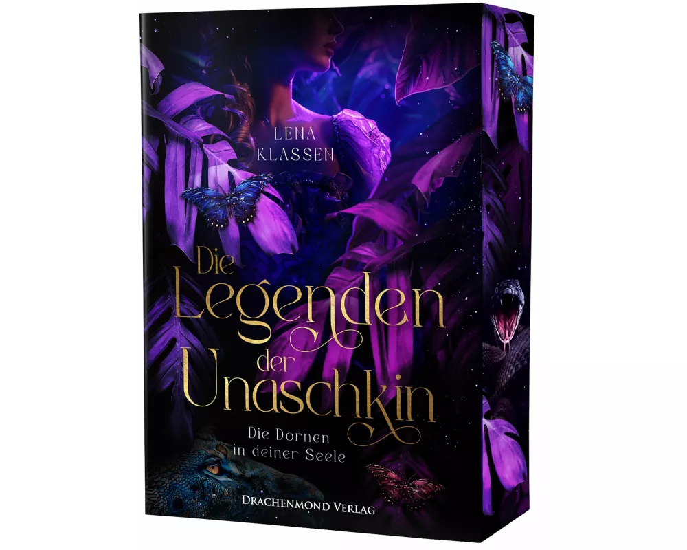 Die Legenden der Unaschkin - Die Dornen in deiner Seele