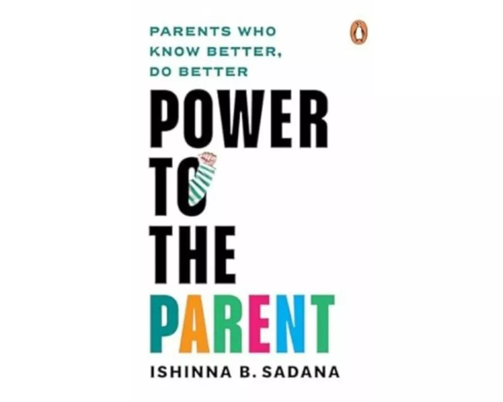 Power to the Parent