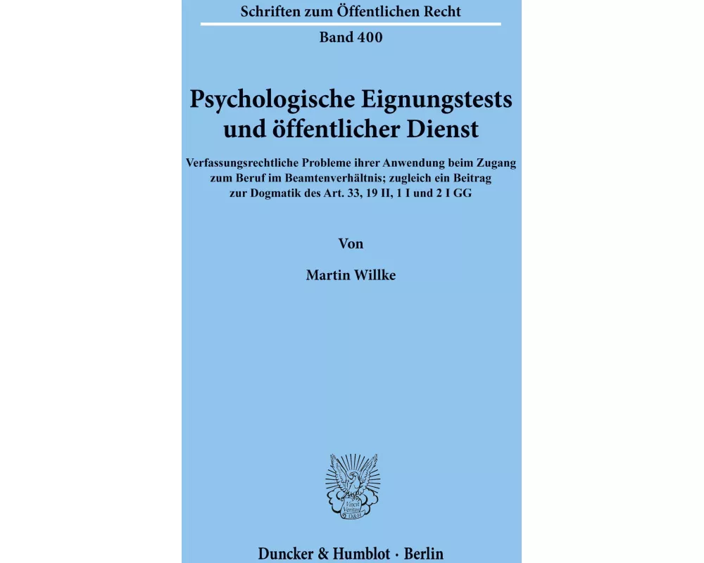 Psychologische Eignungstests und öffentlicher Dienst