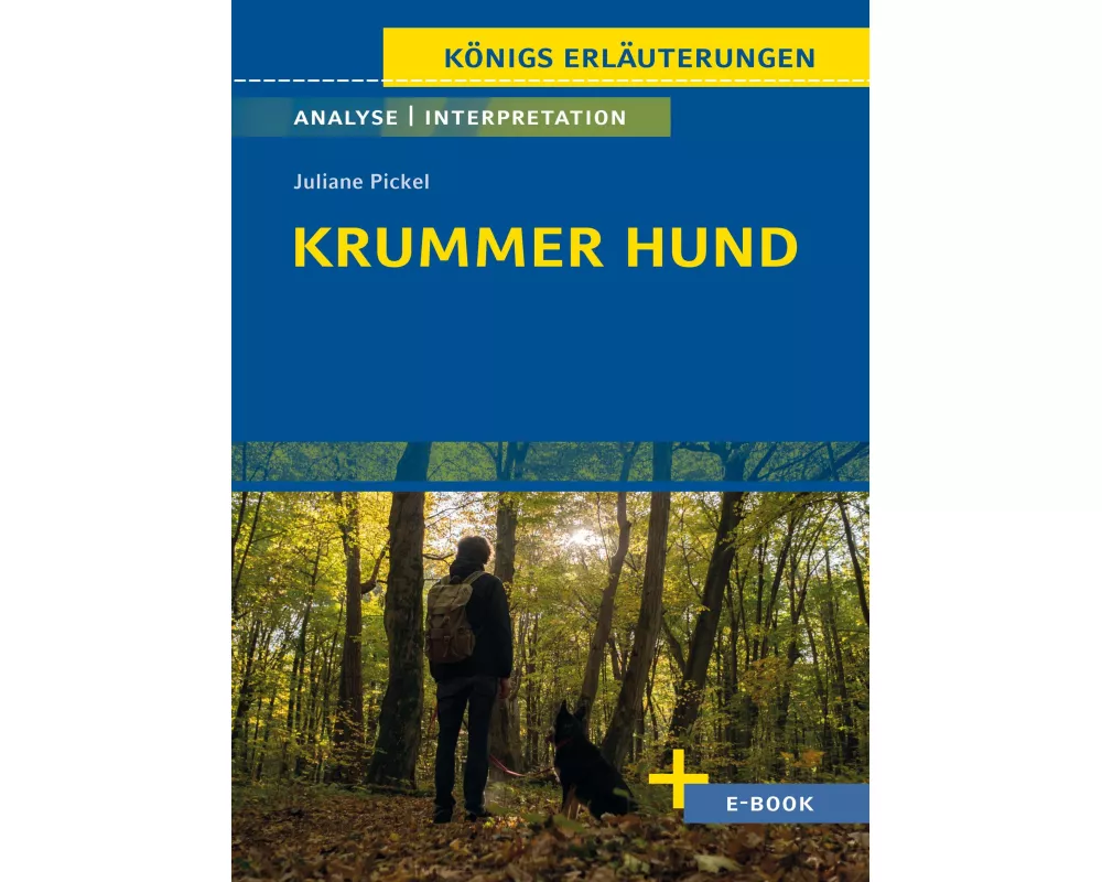 Krummer Hund von Juliane Pickel - Textanalyse und Interpretation