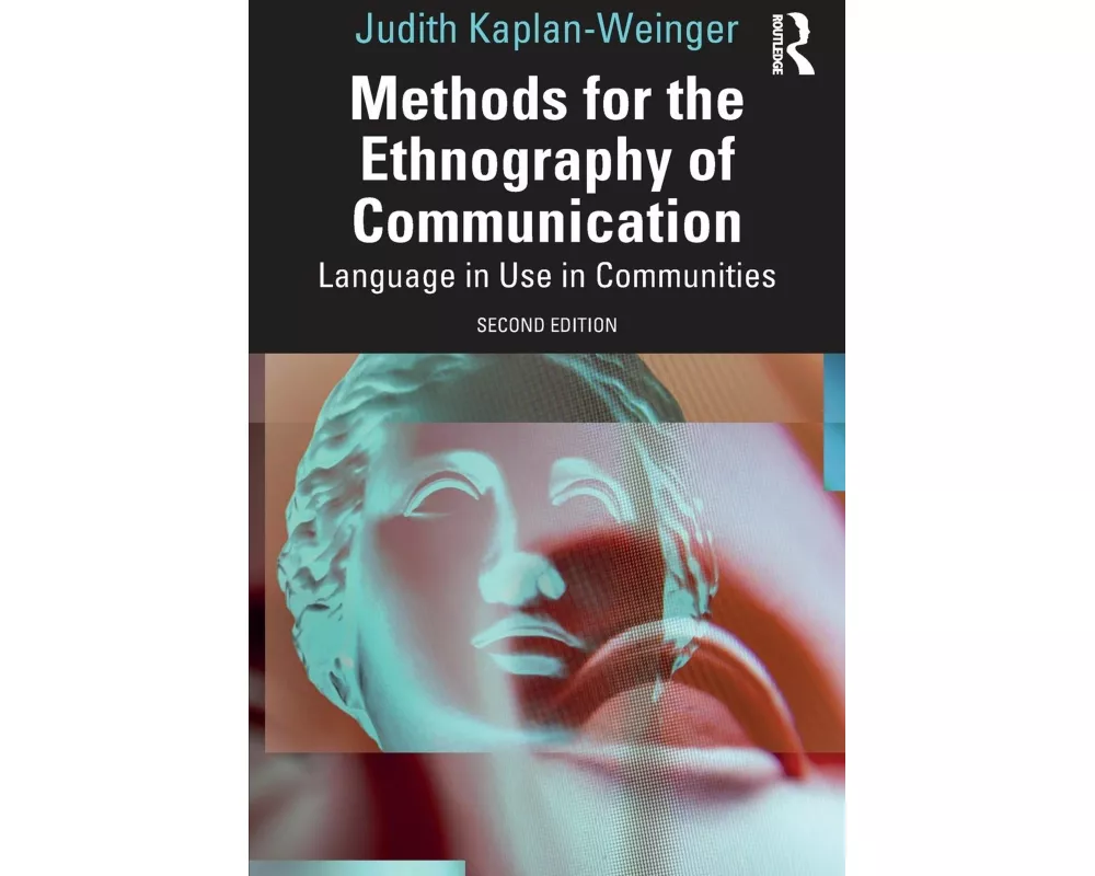Methods for the Ethnography of Communication