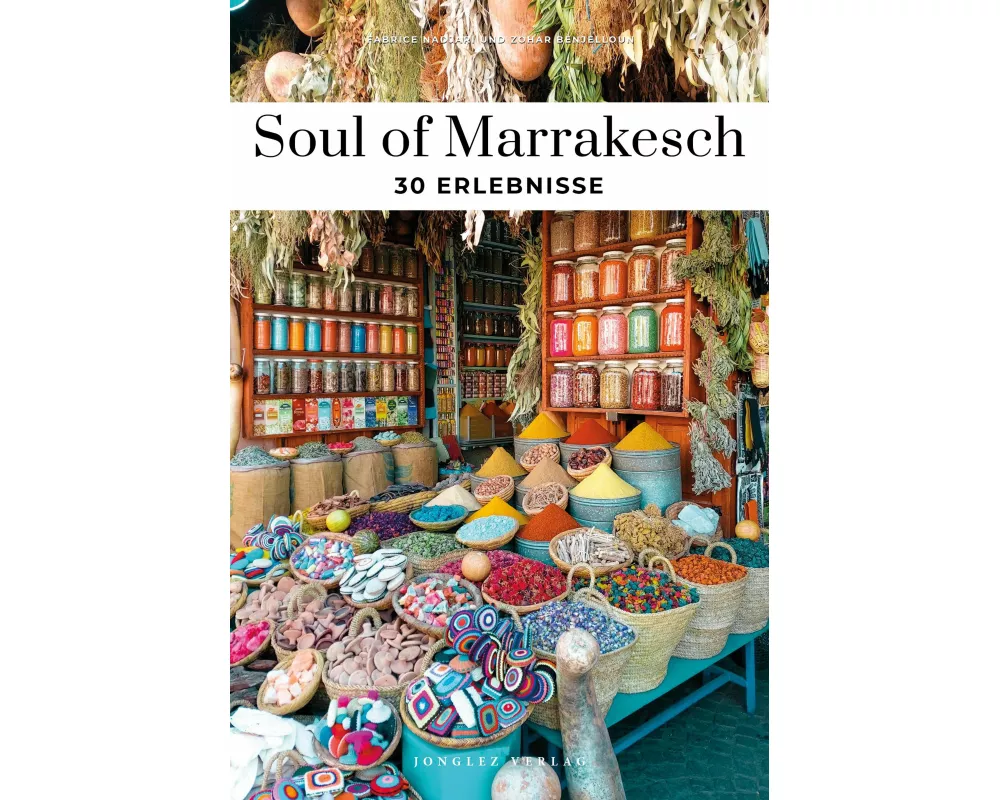 Soul of Marrakesch