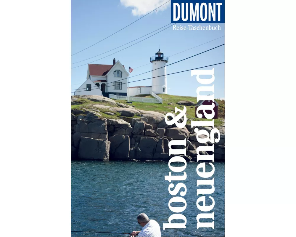 DuMont Reise-Taschenbuch Reiseführer Boston & Neuengland