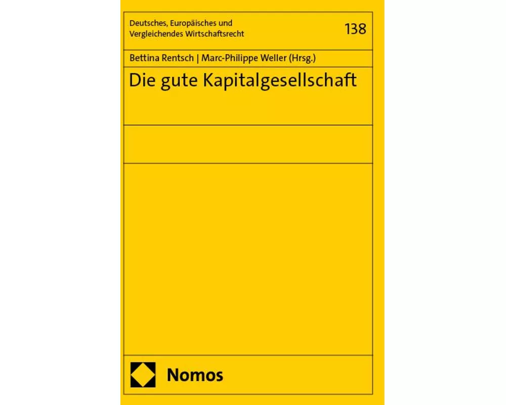 Die gute Kapitalgesellschaft