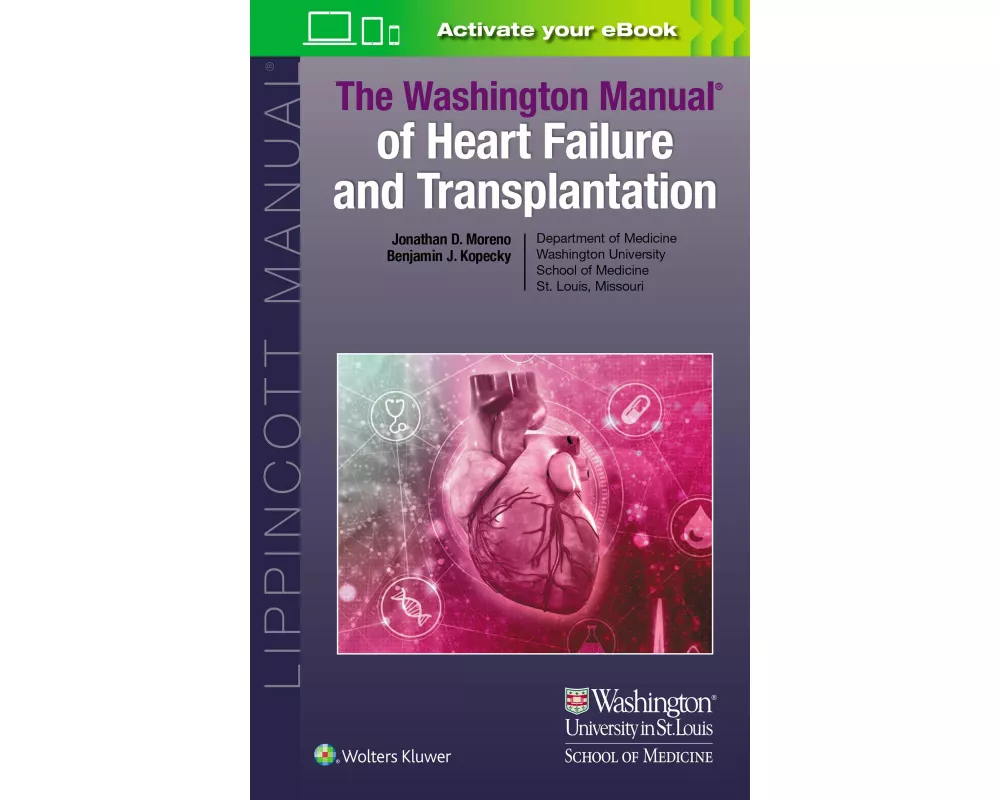The Washington Manual of Heart Failure and Transplantation