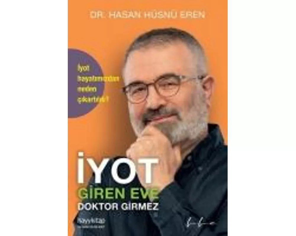 Iyot Giren Eve Doktor Girmez