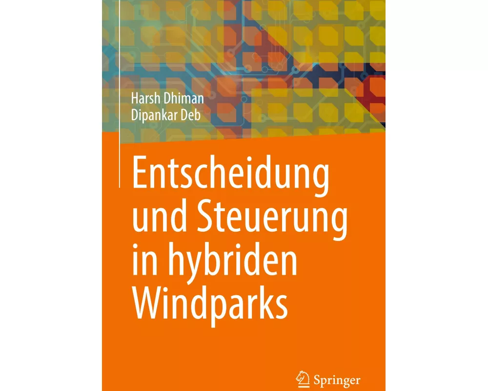 Entscheidung und Steuerung in hybriden Windparks