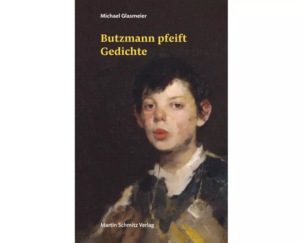 Butzmann pfeift Gedichte