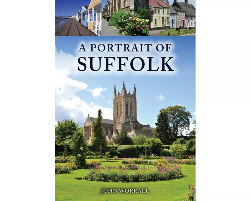 A Portrait of Suffolk
