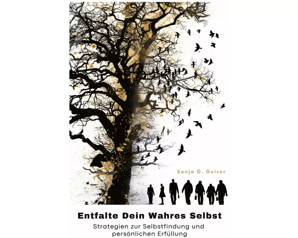 Entfalte Dein Wahres Selbst