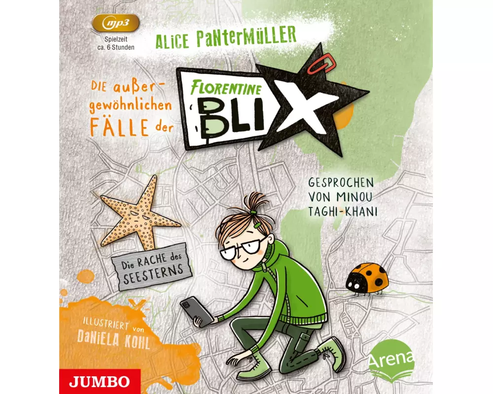 Die außergewöhnlichen Fälle der Florentine Blix. Die Rache des Seesterns