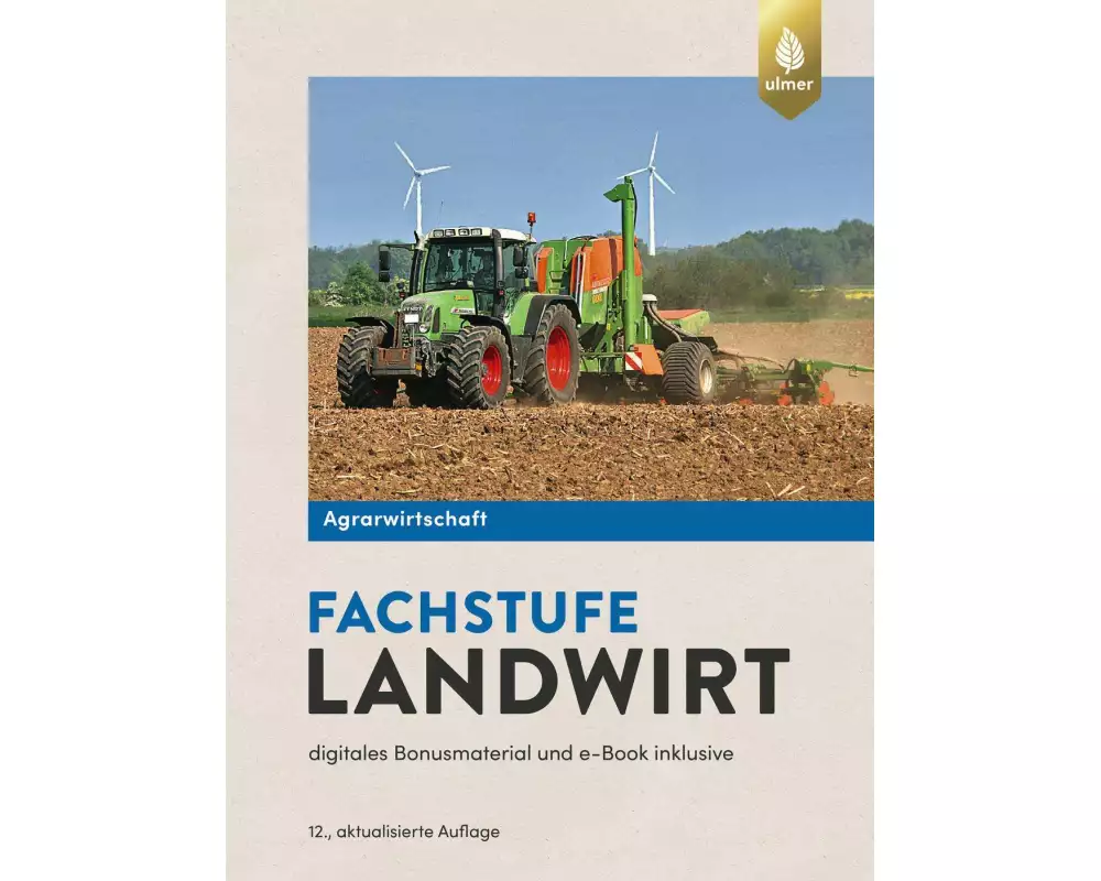 Agrarwirtschaft Fachstufe Landwirt