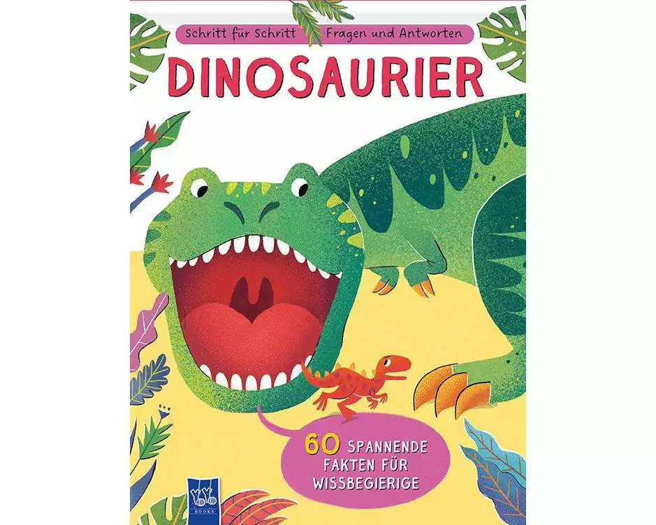 Schritt für Schritt - Fragen und Antworten: Dinosaurier