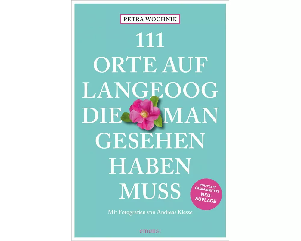 111 Orte auf Langeoog, die man gesehen haben muss
