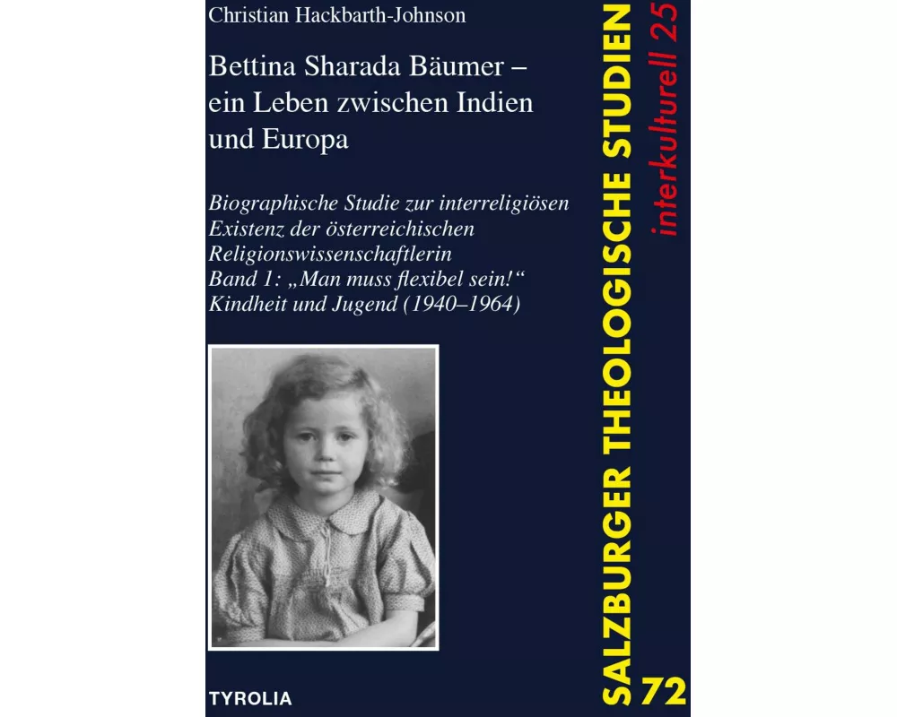Bettina Sharada Bäumer (*1940) – ein Leben zwischen Indien und Europa