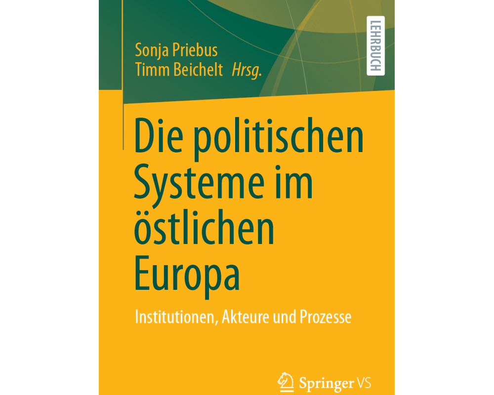 Die politischen Systeme im östlichen Europa