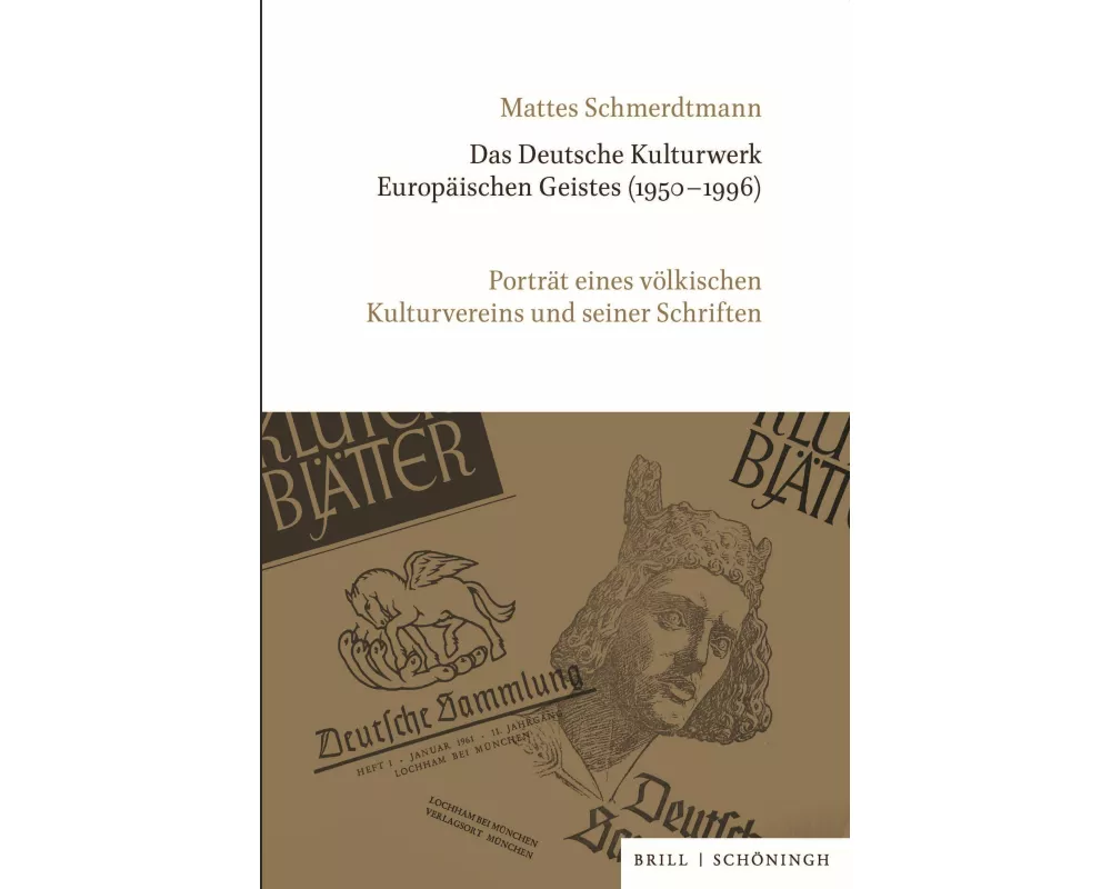 Das Deutsche Kulturwerk Europäischen Geistes (1950-1996)