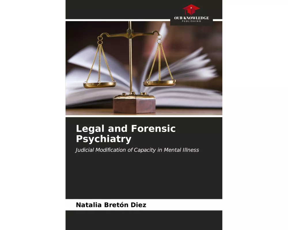 Legal and Forensic Psychiatry