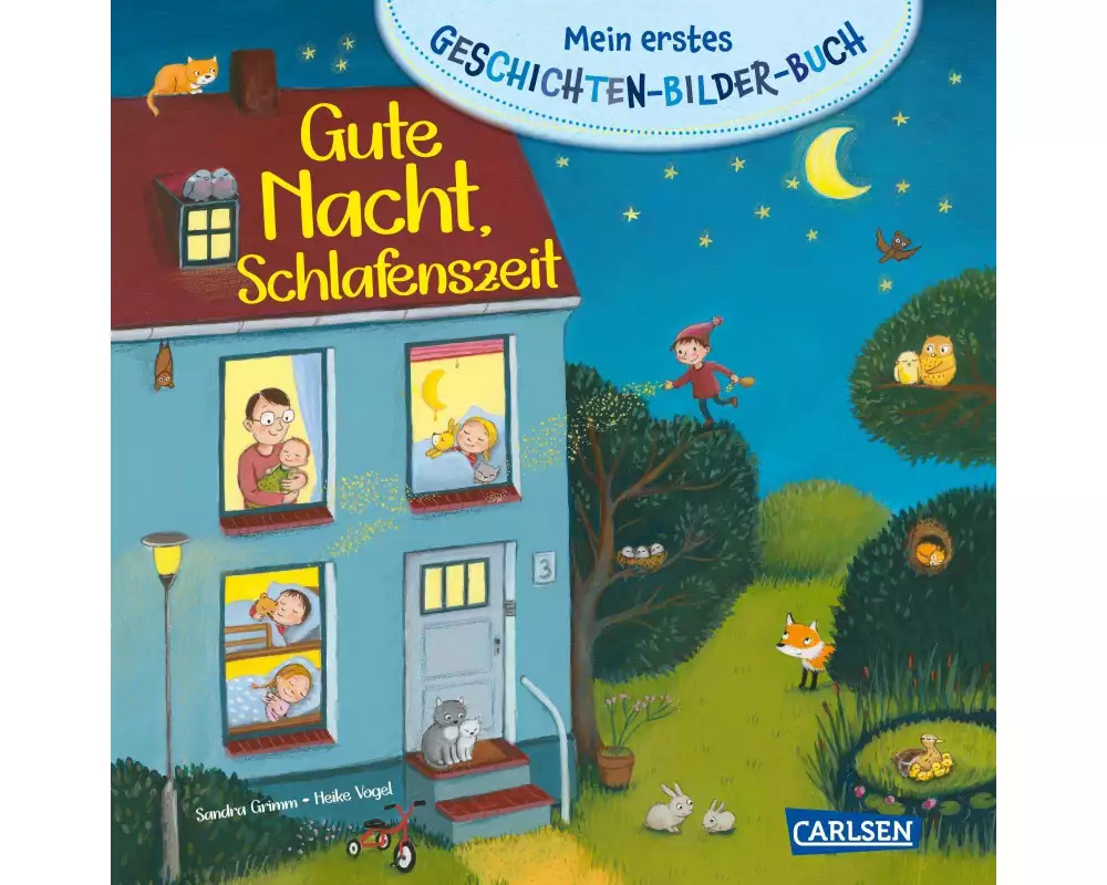 Mein erstes Geschichten-Bilder-Buch: Gute Nacht, Schlafenszeit