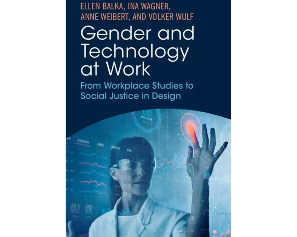 Gender and Technology at Work