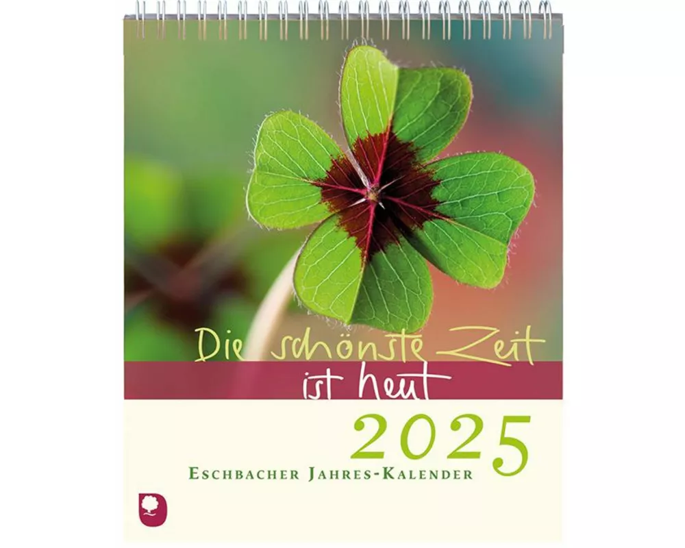 Die schönste Zeit ist heut 2025