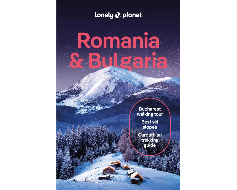 Lonely Planet Romania & Bulgaria