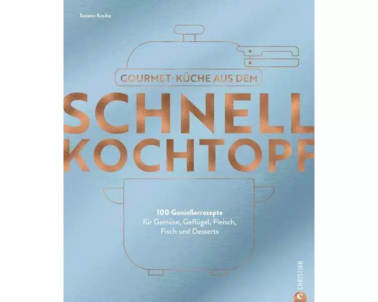 Gourmetküche aus dem Schnellkochtopf