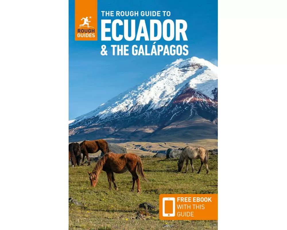 The Rough Guide to Ecuador and the Galapagos: Travel Guide with eBook