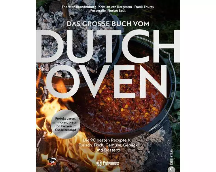 Das große Buch vom Dutch Oven